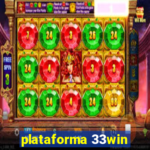 plataforma 33win